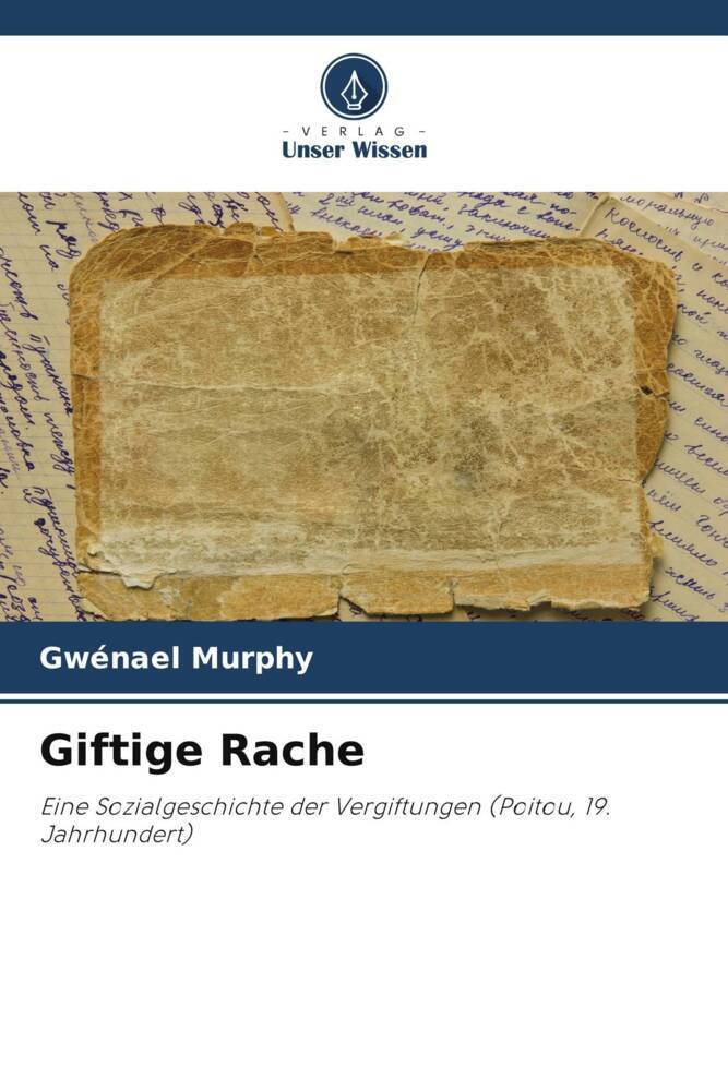Giftige Rache