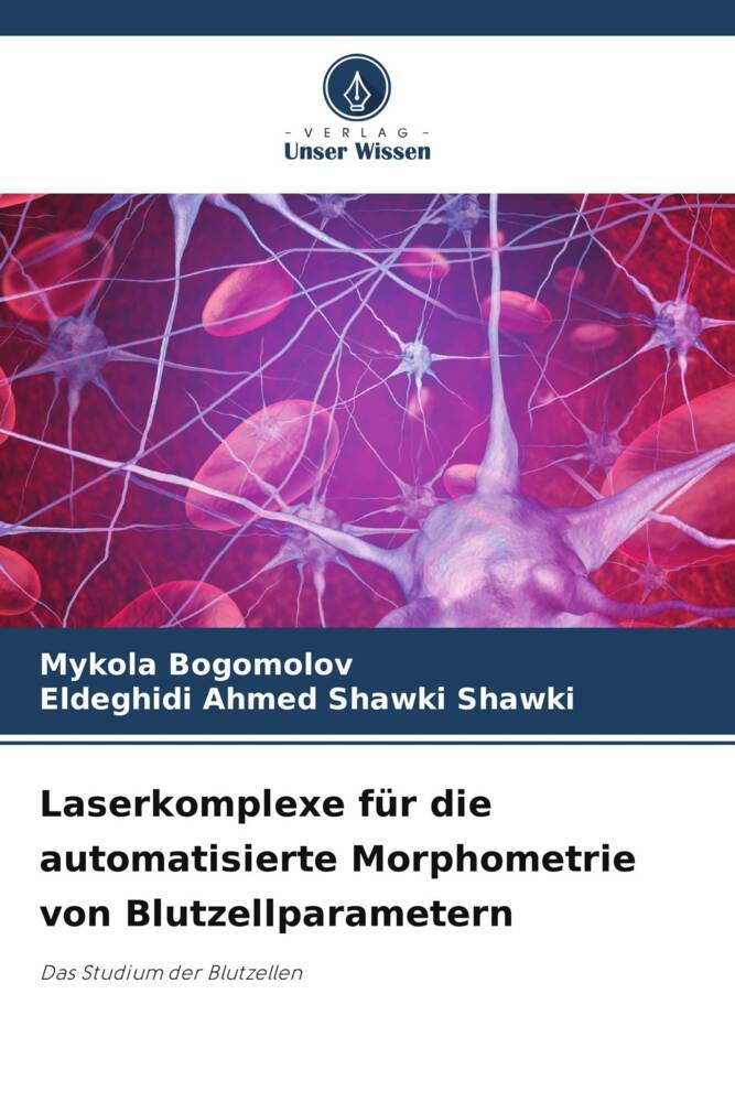 Laserkomplexe für die automatisierte Morphometrie von Blutzellparametern