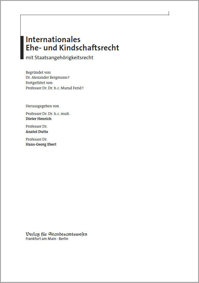 Internationales Ehe- und Kindschaftsrecht mit Staatsangehörigkeitsrecht