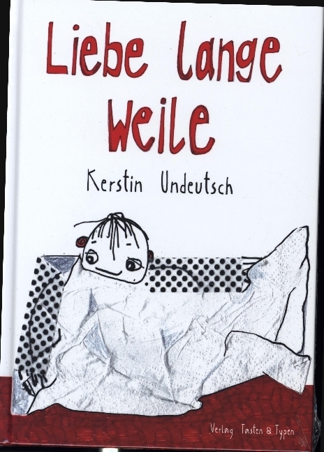 Liebe lange Weile