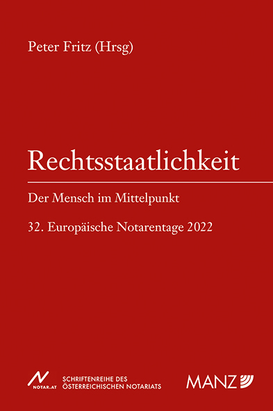 Rechtsstaatlichkeit - Der Mensch im Mittelpunkt