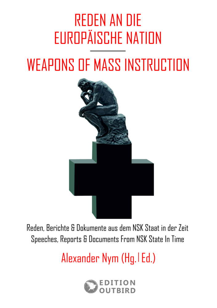 Reden an die Europäische Nation / Weapons Of Mass Instruction
