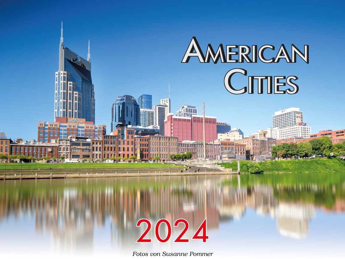 American Cities - Metropolen der USA Kalender 2024