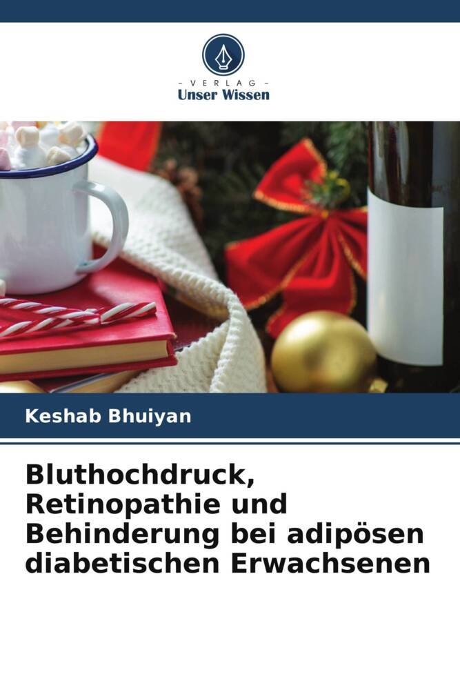 Bluthochdruck, Retinopathie und Behinderung bei adipösen diabetischen Erwachsenen
