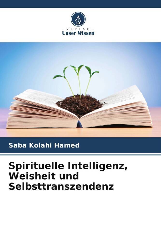 Spirituelle Intelligenz, Weisheit und Selbsttranszendenz