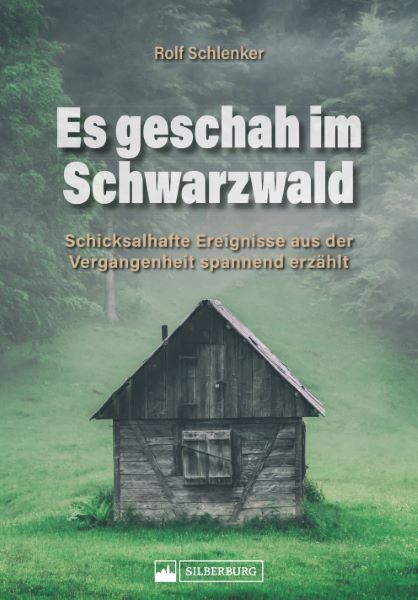 Es geschah im Schwarzwald