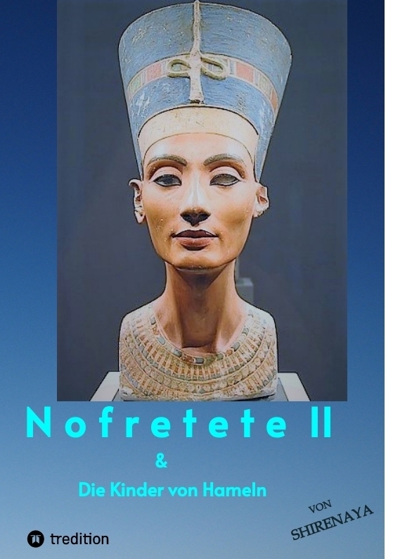 Nofretete / Nefertiti / Echnaton II