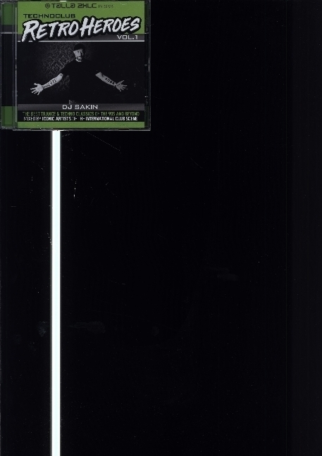 Talla 2XLC presents Techno Club Retroheroes Vol. 1, 1 Audio-CD