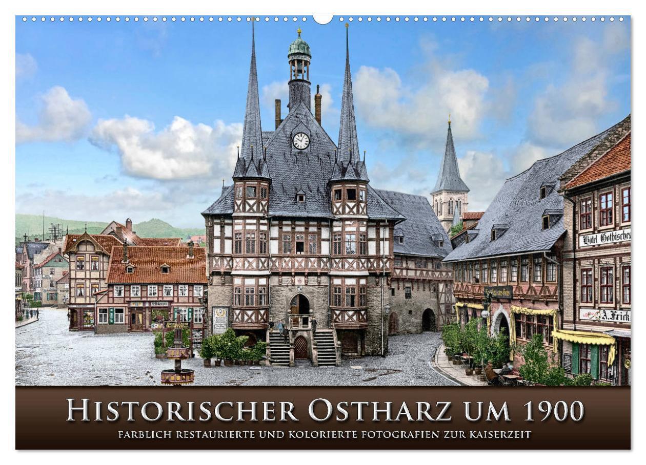 Historischer Ostharz um 1900 (Wandkalender 2024 DIN A2 quer), CALVENDO Monatskalender