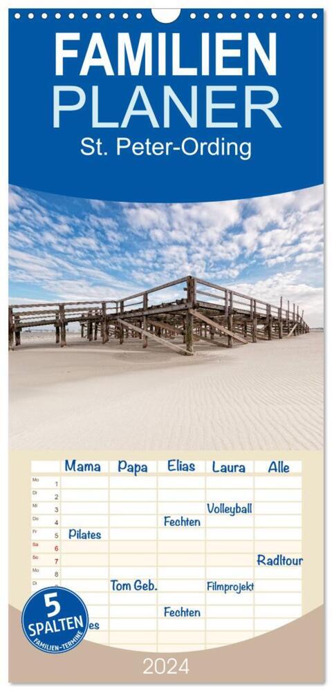 Familienplaner 2024 - St. Peter-Ording mit 5 Spalten (Wandkalender, 21 x 45 cm) CALVENDO