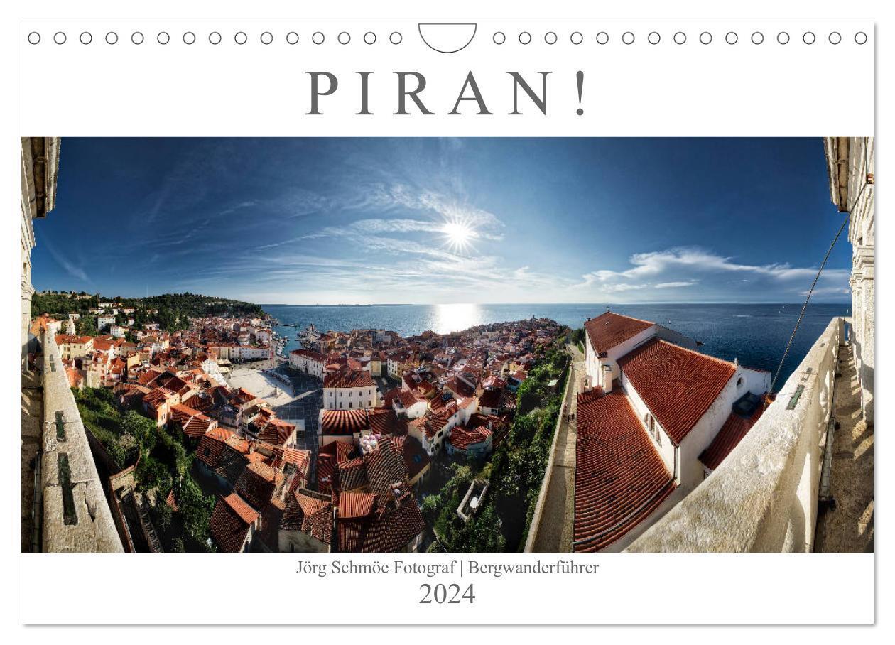 PIRAN! (Wandkalender 2024 DIN A4 quer), CALVENDO Monatskalender