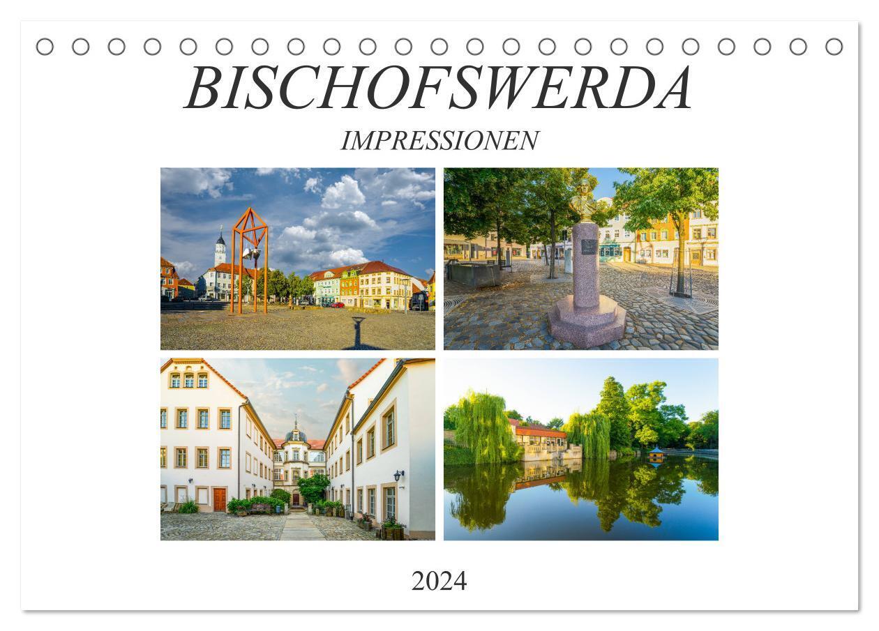 Bischofswerda Impressionen (Tischkalender 2024 DIN A5 quer), CALVENDO Monatskalender