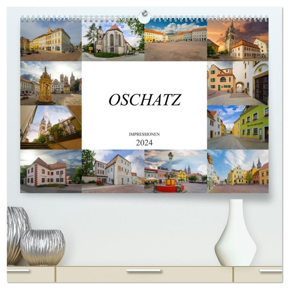 Oschatz Impressionen (hochwertiger Premium Wandkalender 2024 DIN A2 quer), Kunstdruck in Hochglanz