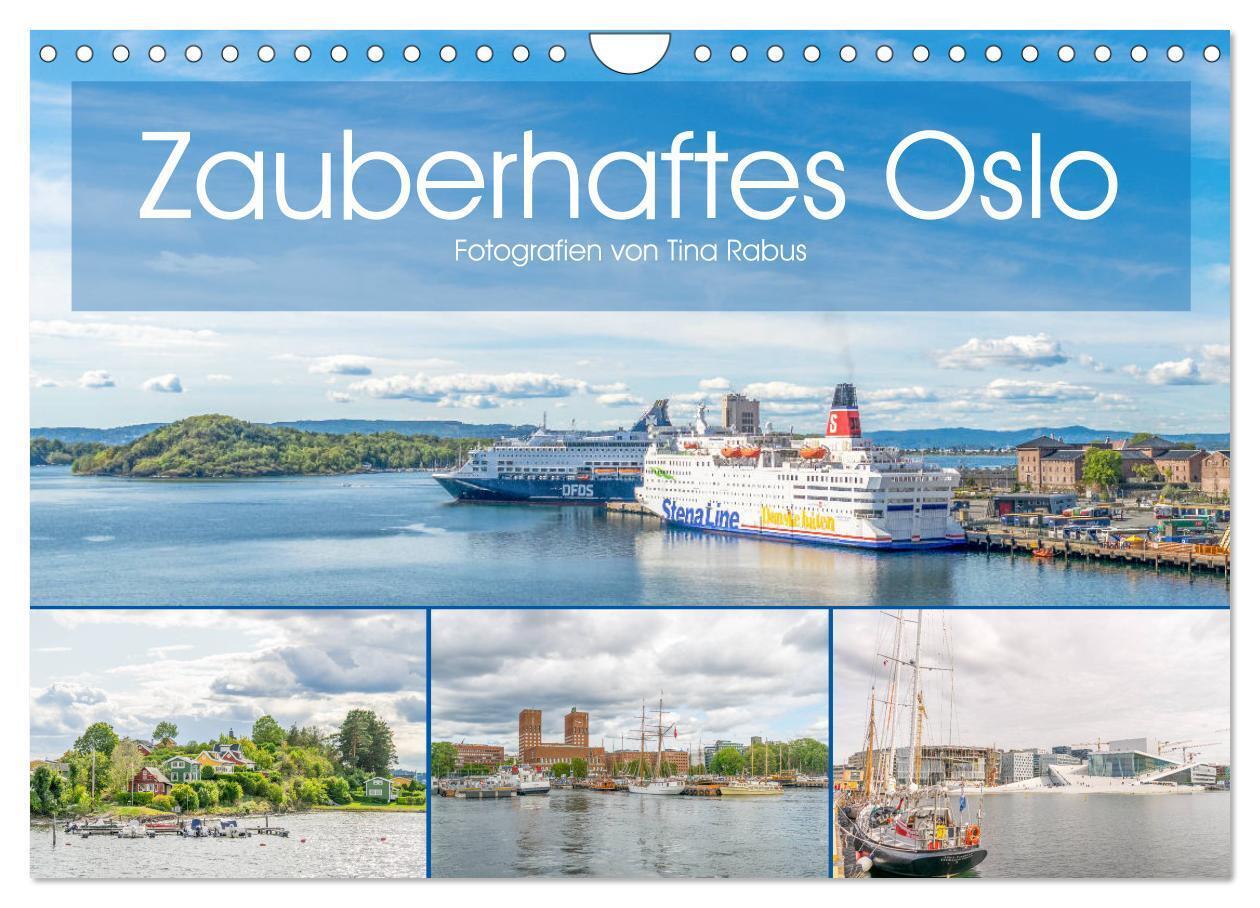 Zauberhaftes Oslo (Wandkalender 2024 DIN A4 quer), CALVENDO Monatskalender