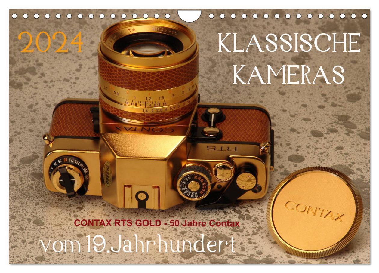 KLASSISCHE KAMERAS vom 19.Jahrhundert (Wandkalender 2024 DIN A4 quer), CALVENDO Monatskalender