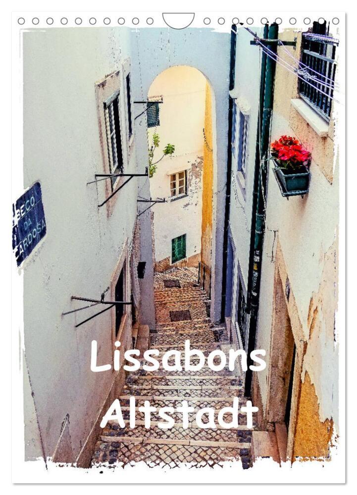 Lissabons Altstadt (Wandkalender 2024 DIN A4 hoch), CALVENDO Monatskalender