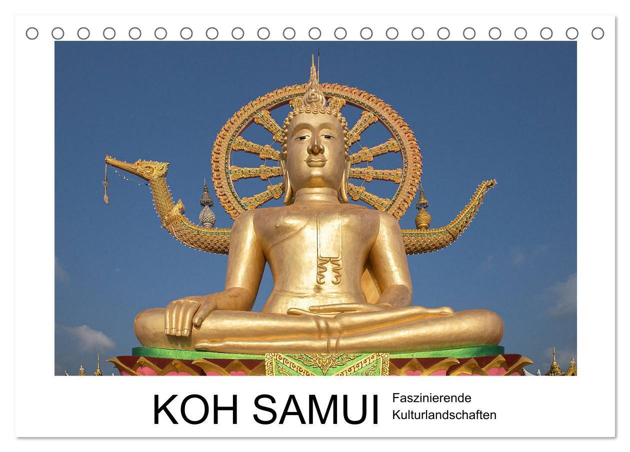 Koh Samui - Faszinierende Kulturlandschaften (Tischkalender 2024 DIN A5 quer), CALVENDO Monatskalender