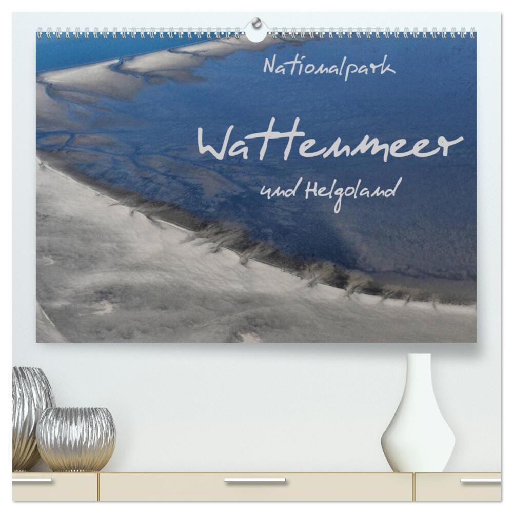Naturpark Wattenmeer und Helgoland (hochwertiger Premium Wandkalender 2024 DIN A2 quer), Kunstdruck in Hochglanz