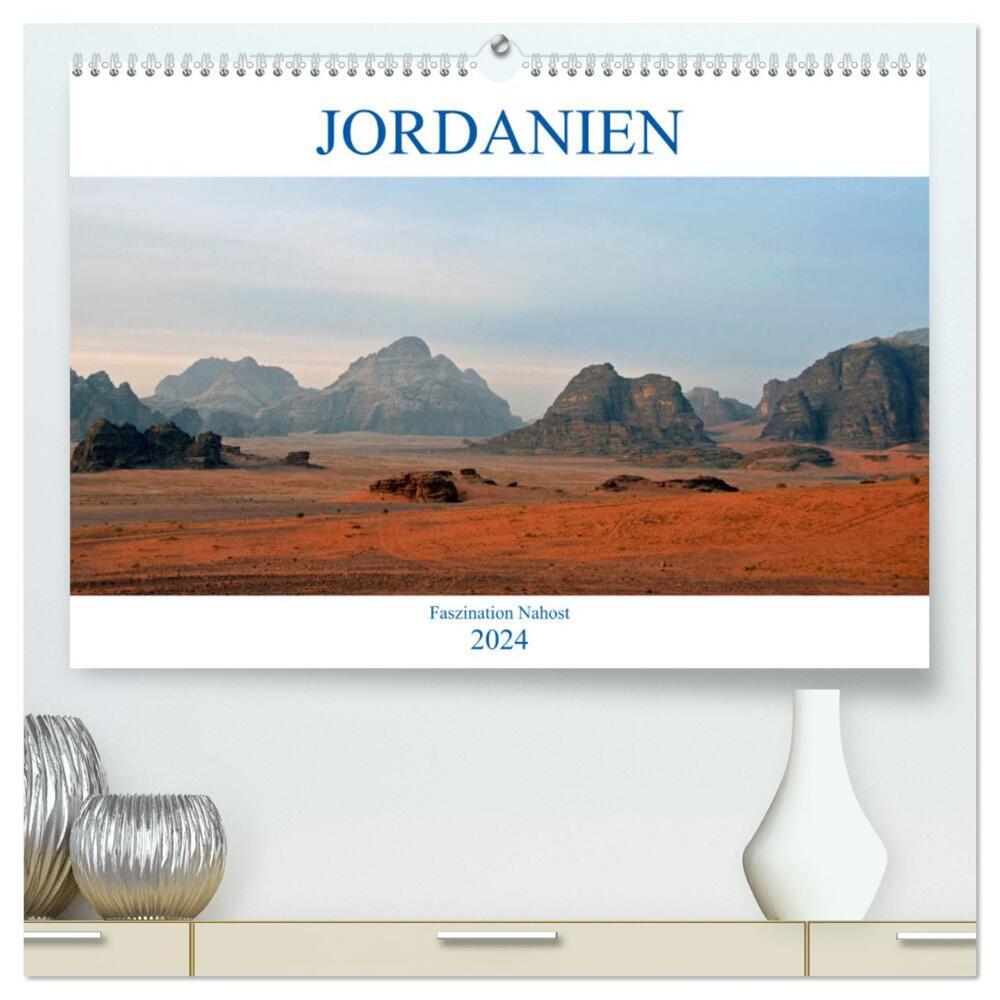 JORDANIEN, Faszination Nahost (hochwertiger Premium Wandkalender 2024 DIN A2 quer), Kunstdruck in Hochglanz
