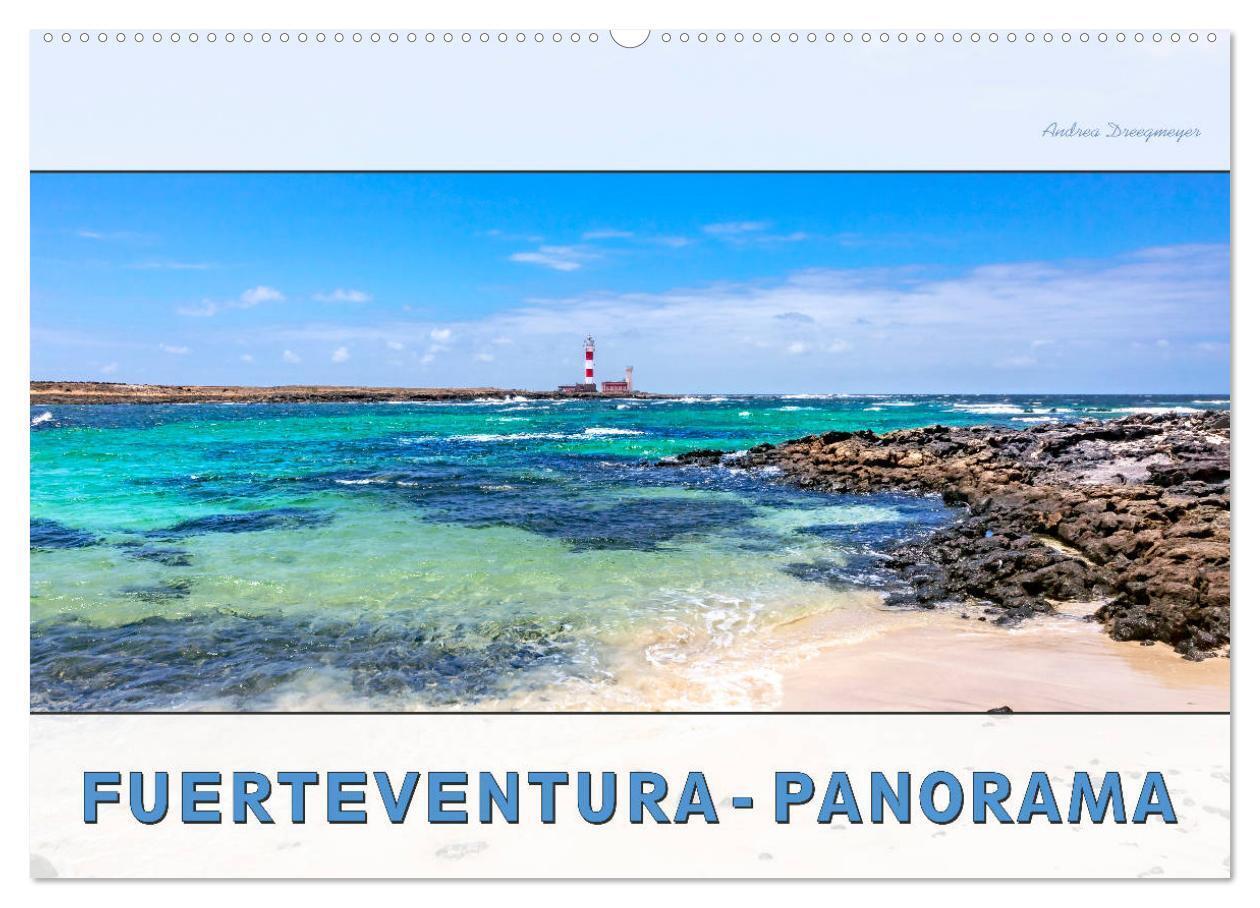 FUERTEVENTURA-PANORAMA (Wandkalender 2024 DIN A2 quer), CALVENDO Monatskalender