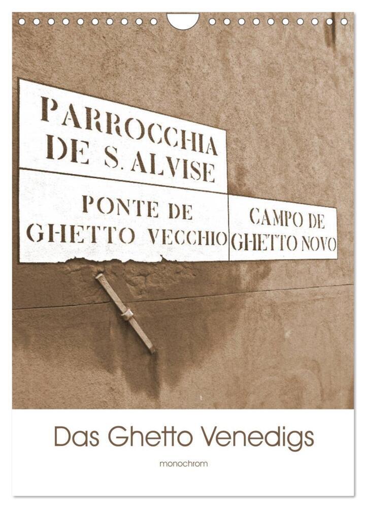 Das Ghetto Venedigs (Wandkalender 2024 DIN A4 hoch), CALVENDO Monatskalender