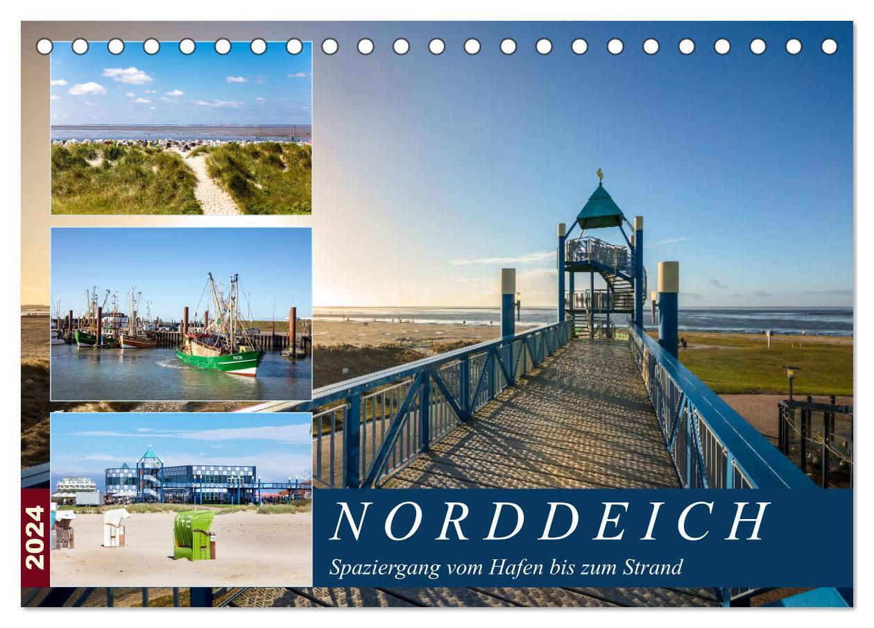 Norddeich Spaziergang vom Hafen bis zum Strand (Tischkalender 2024 DIN A5 quer), CALVENDO Monatskalender