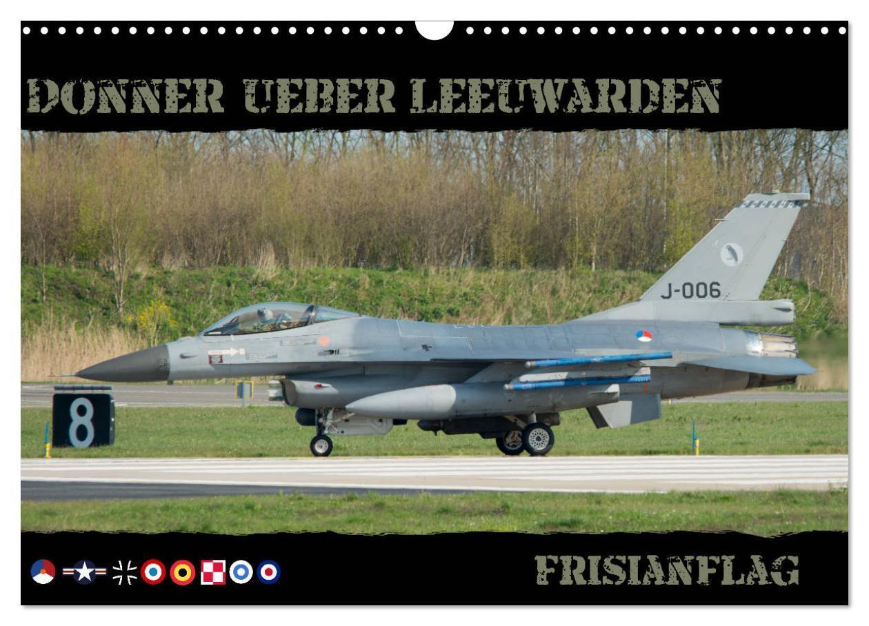 Donner ueber Leeuwarden (Wandkalender 2024 DIN A3 quer), CALVENDO Monatskalender