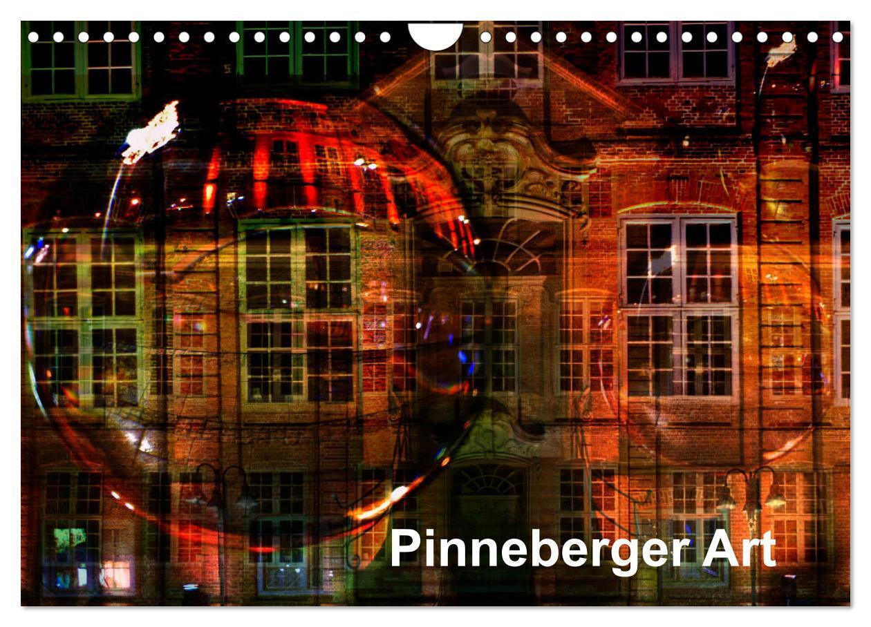 Pinneberger Art (Wandkalender 2024 DIN A4 quer), CALVENDO Monatskalender