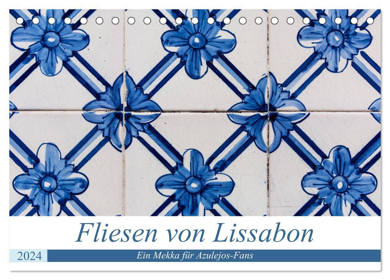 Fliesen von Lissabon (Tischkalender 2024 DIN A5 quer), CALVENDO Monatskalender
