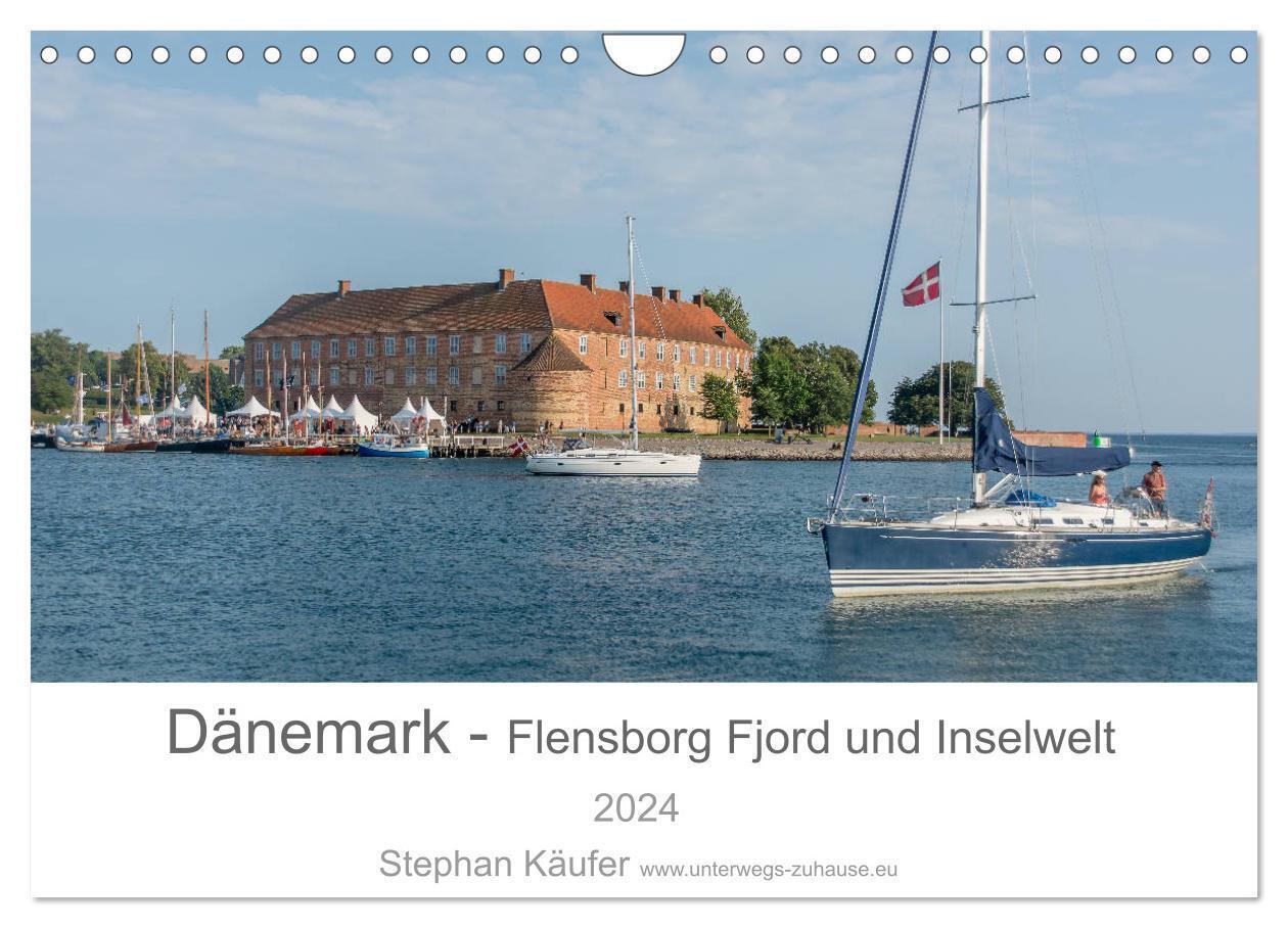 Dänemark - Flensborg Fjord und Inselwelt (Wandkalender 2024 DIN A4 quer), CALVENDO Monatskalender