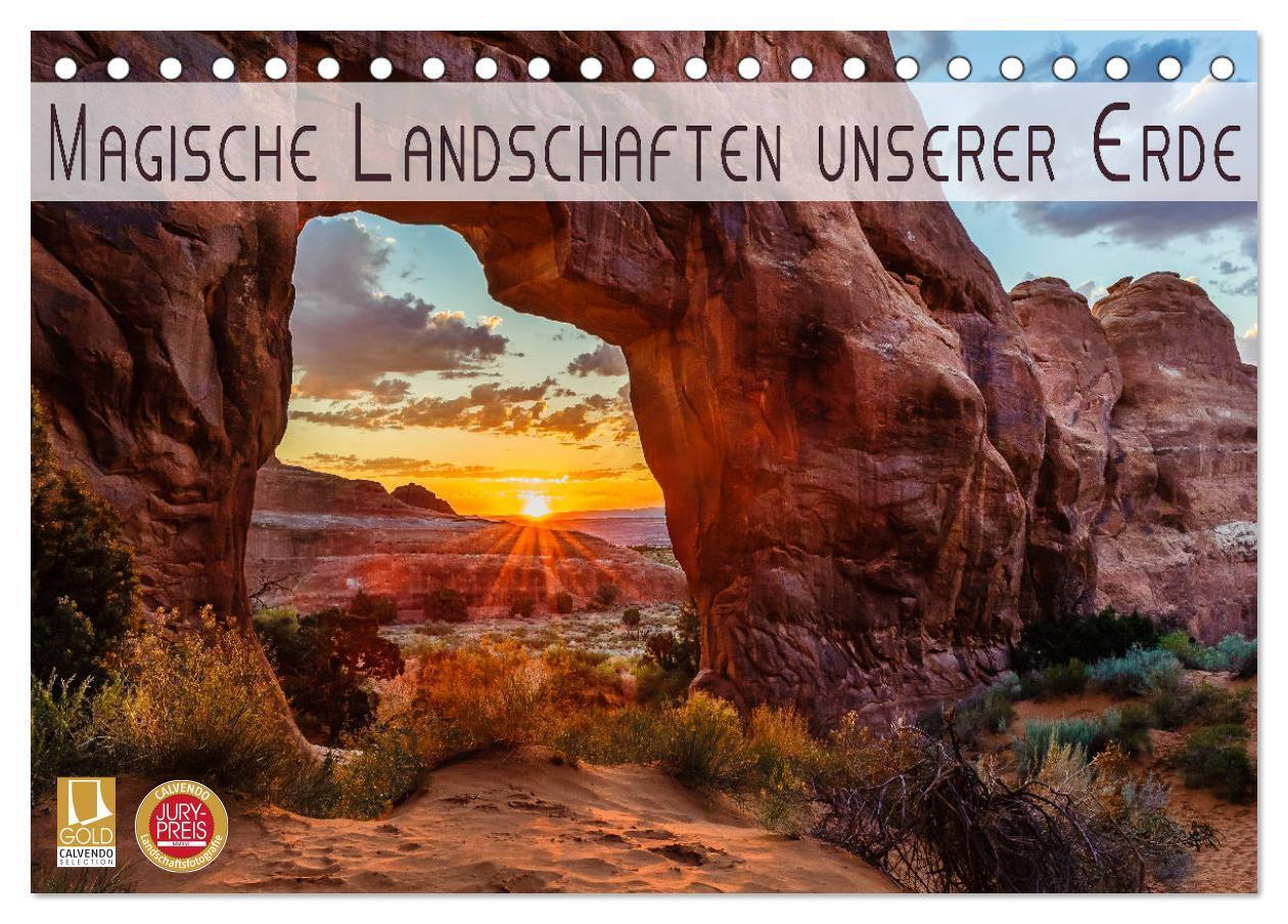 Magische Landschaften unserer Erde (Tischkalender 2024 DIN A5 quer), CALVENDO Monatskalender