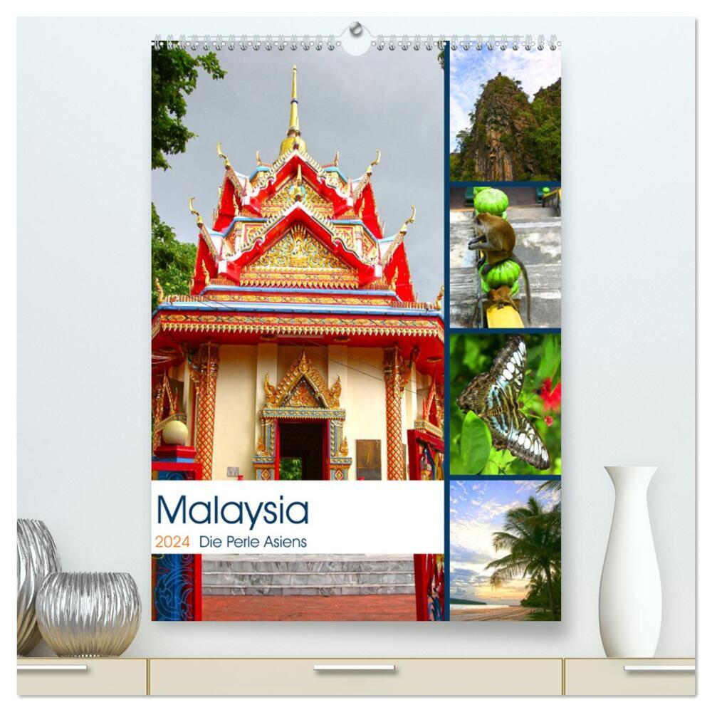 Malaysia - Die Perle Asiens (hochwertiger Premium Wandkalender 2024 DIN A2 hoch), Kunstdruck in Hochglanz