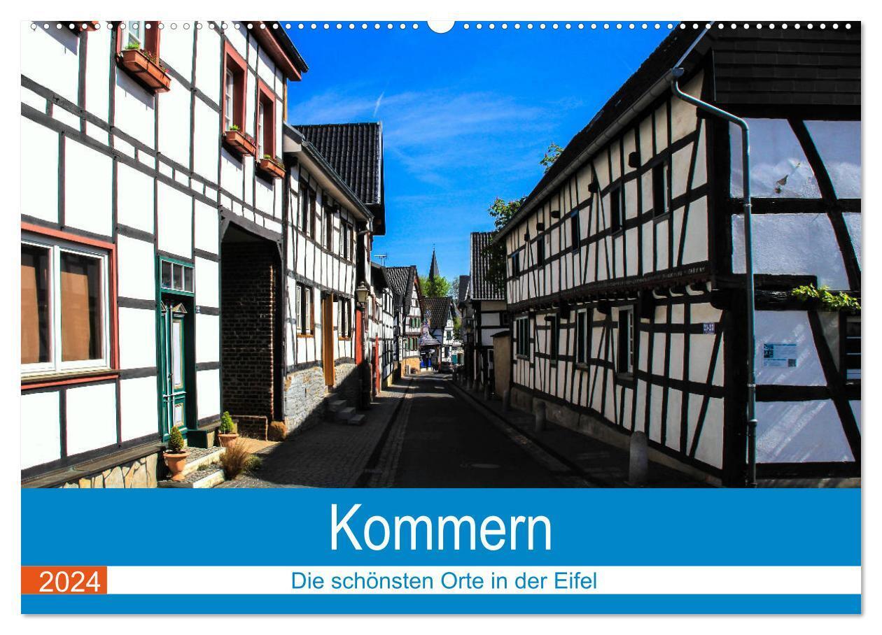 Kommern - Die schönsten Orte in der Eifel (Wandkalender 2024 DIN A2 quer), CALVENDO Monatskalender