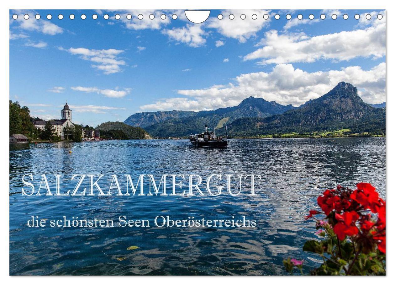 Salzkammergut - Die schönsten Seen Oberösterreichs (Wandkalender 2024 DIN A4 quer), CALVENDO Monatskalender