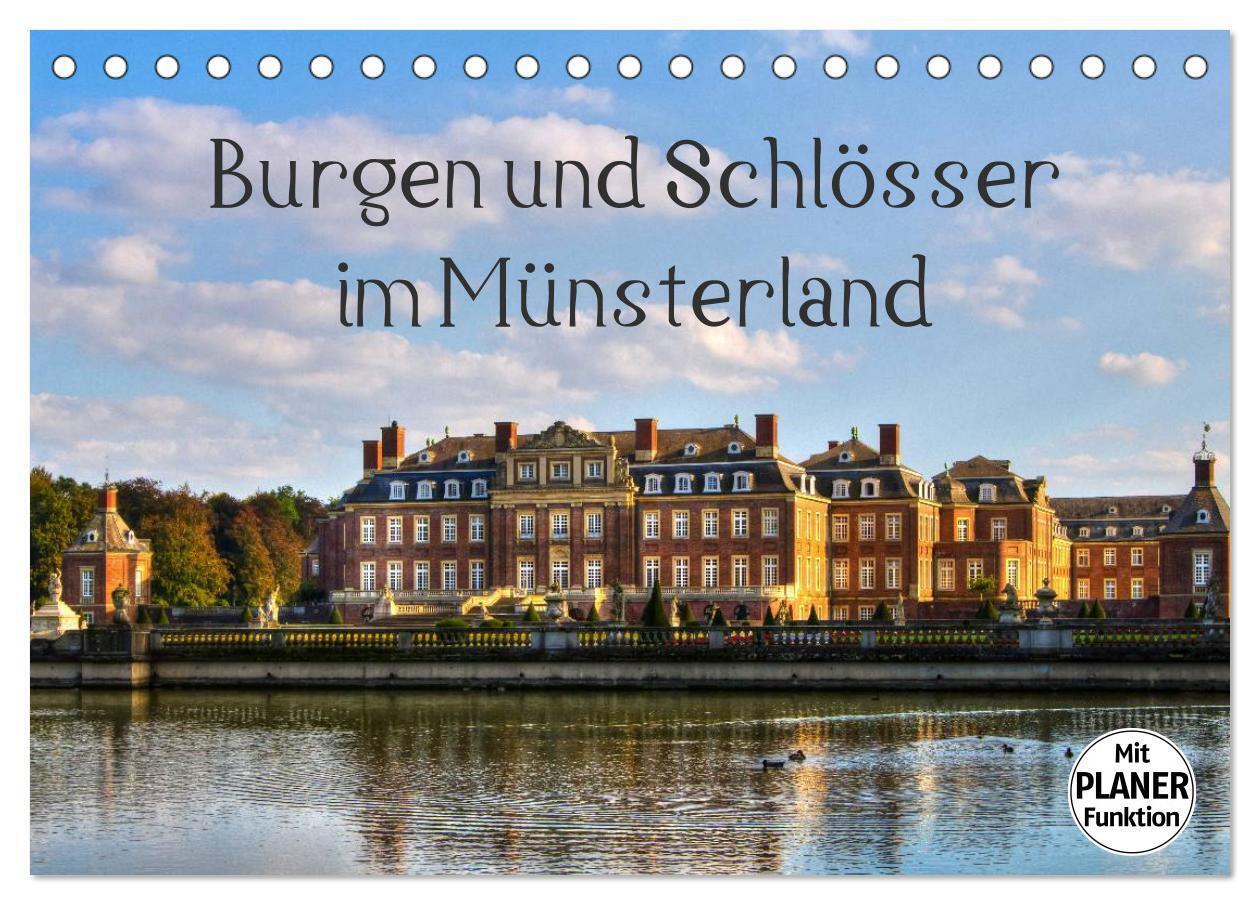 Burgen und Schlösser im Münsterland (Tischkalender 2024 DIN A5 quer), CALVENDO Monatskalender