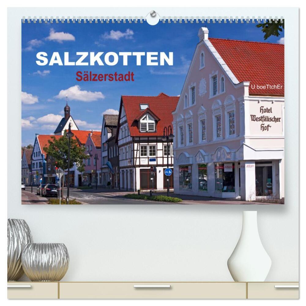 SALZKOTTEN - Sälzerstadt (hochwertiger Premium Wandkalender 2024 DIN A2 quer), Kunstdruck in Hochglanz