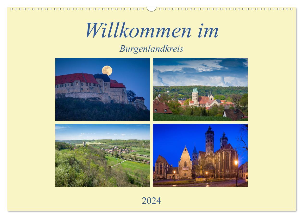 Willkommen im Burgenlandkreis (Wandkalender 2024 DIN A2 quer), CALVENDO Monatskalender