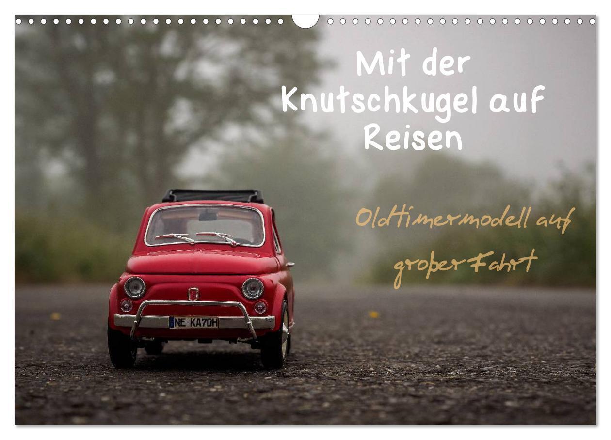 Mit der Knutschkugel auf Reisen (Wandkalender 2024 DIN A3 quer), CALVENDO Monatskalender