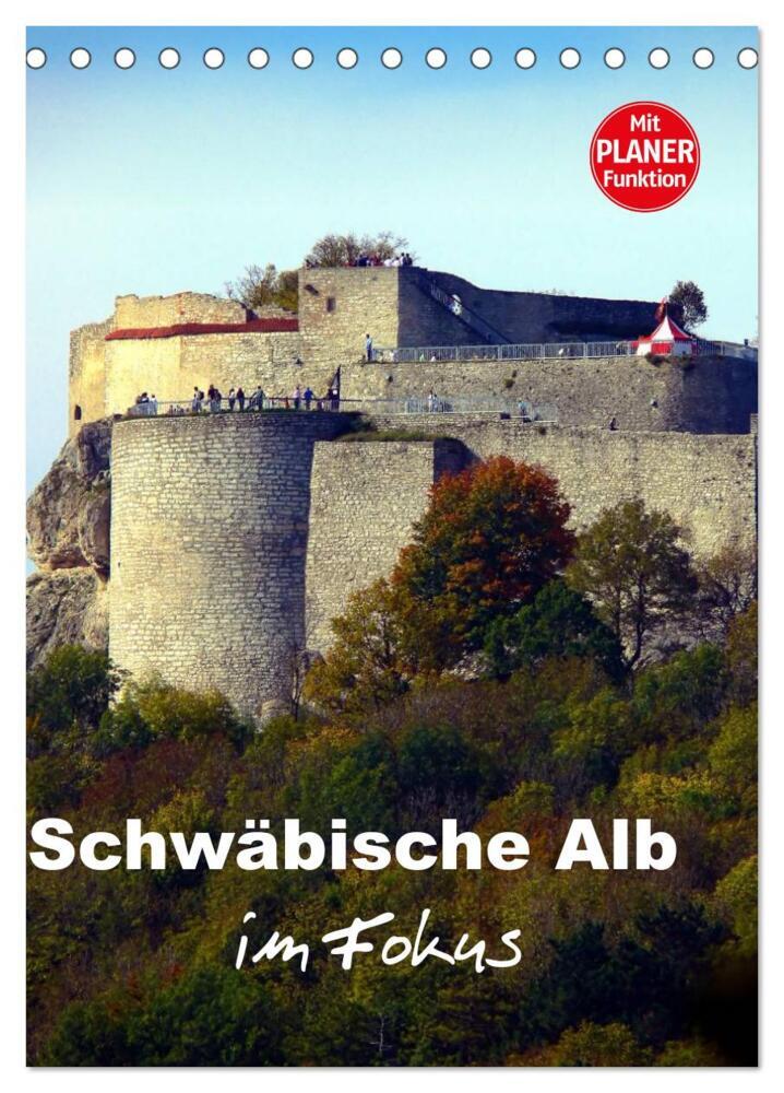 Schwäbische Alb im Fokus (Tischkalender 2024 DIN A5 hoch), CALVENDO Monatskalender