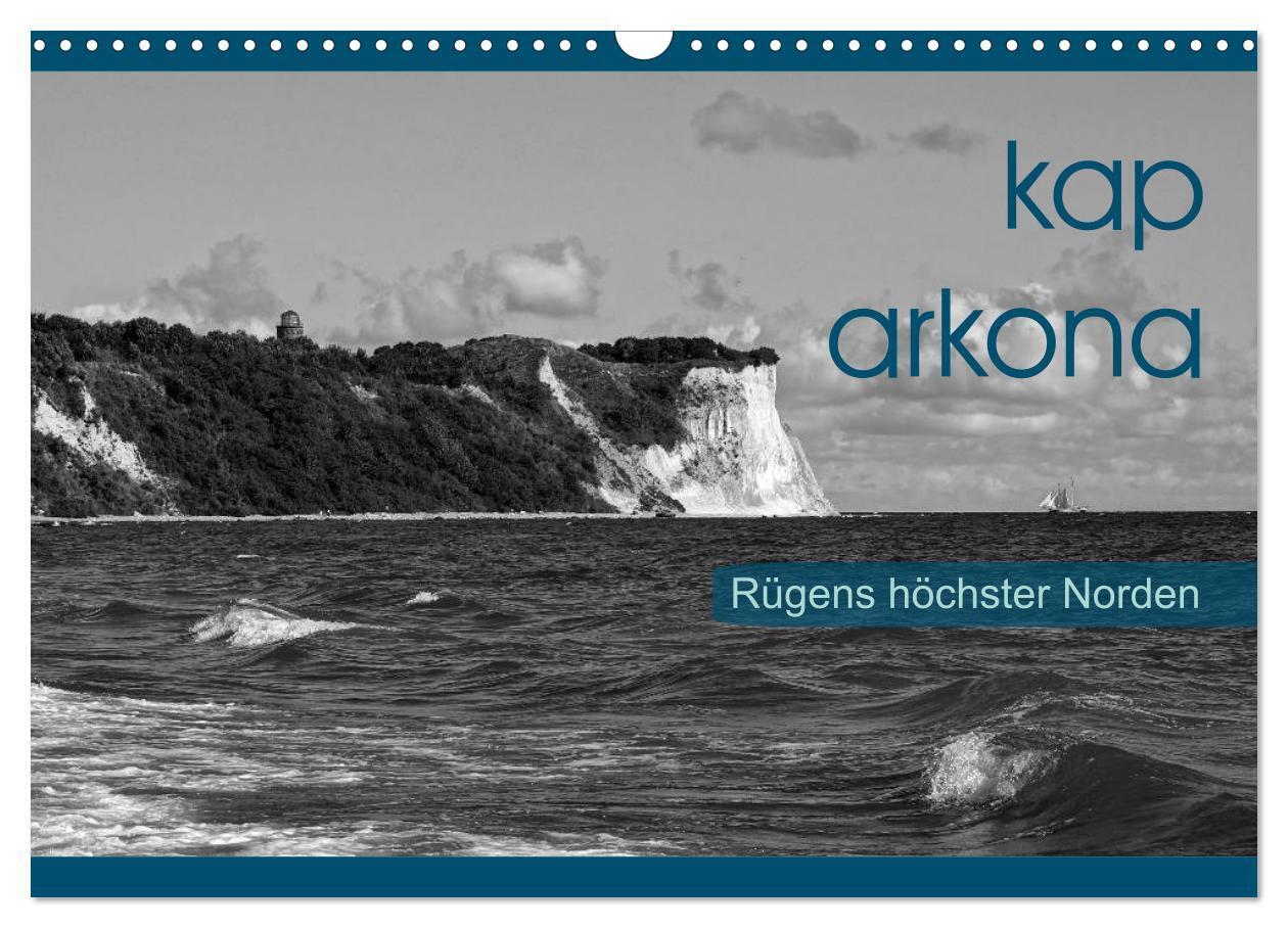 Kap Arkona - Rügens höchster Norden (Wandkalender 2024 DIN A3 quer), CALVENDO Monatskalender