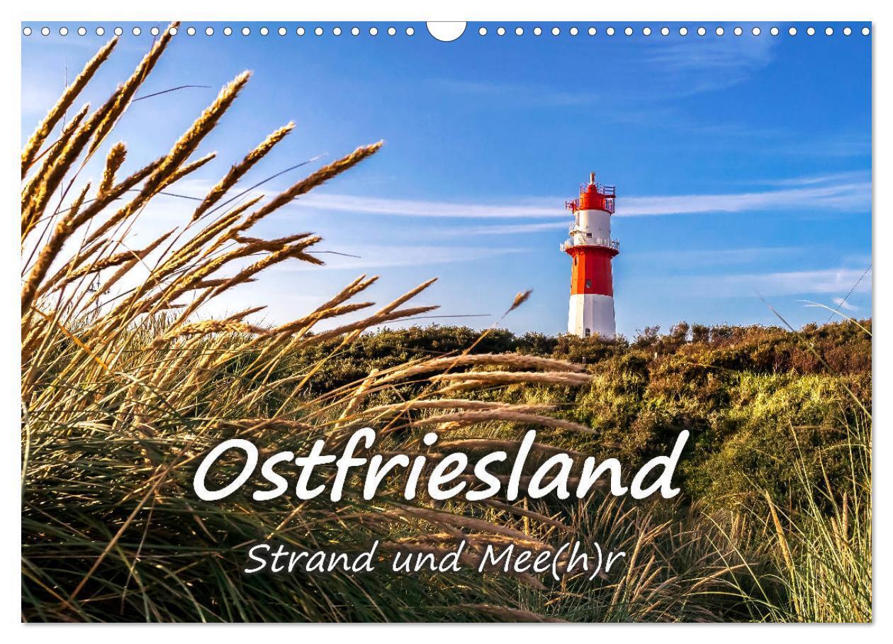 OSTFRIESLAND Strand und Mee(h)r (Wandkalender 2024 DIN A3 quer), CALVENDO Monatskalender