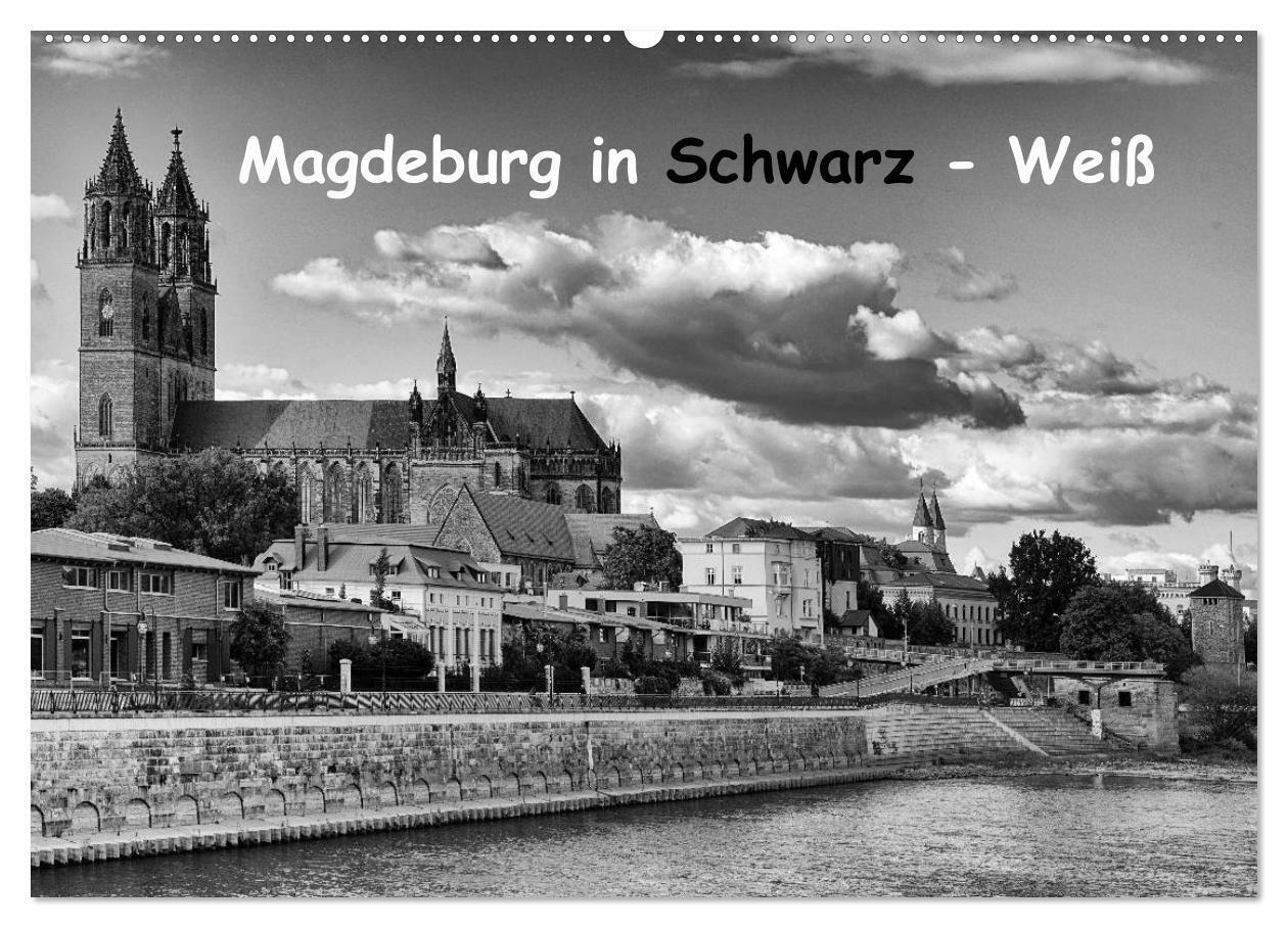 Magdeburg in Schwarz - Weiß (Wandkalender 2024 DIN A2 quer), CALVENDO Monatskalender