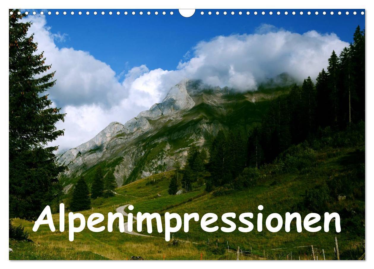 Alpenimpressionen, Region Schweiz/Frankreich (Wandkalender 2024 DIN A3 quer), CALVENDO Monatskalender