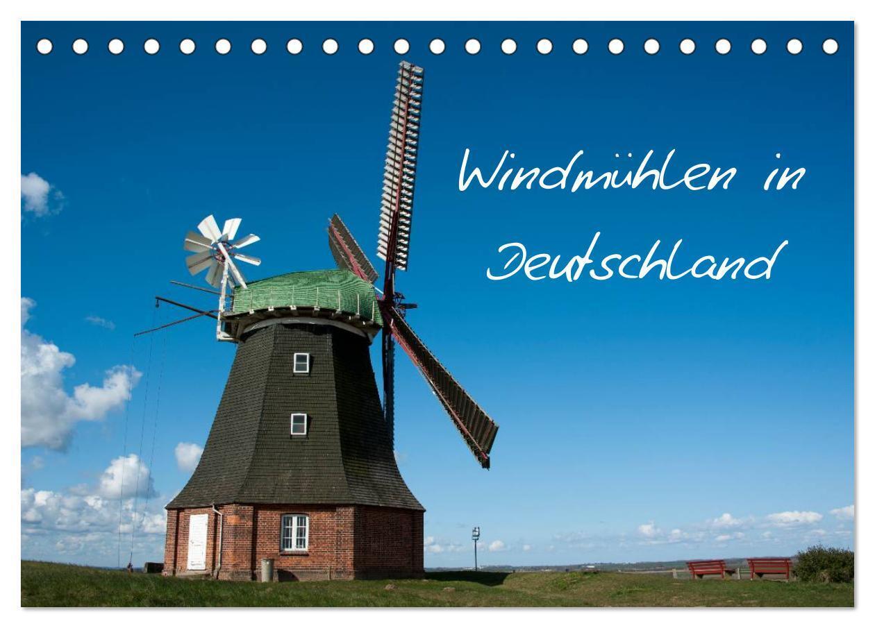 Windmühlen in Deutschland (Tischkalender 2024 DIN A5 quer), CALVENDO Monatskalender