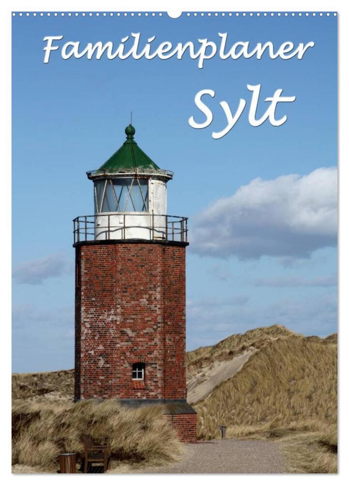 Familienplaner - Sylt (Wandkalender 2024 DIN A2 hoch), CALVENDO Monatskalender