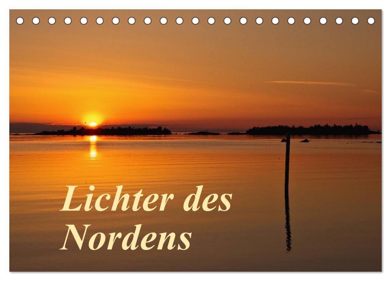 Lichter des Nordens (Tischkalender 2024 DIN A5 quer), CALVENDO Monatskalender
