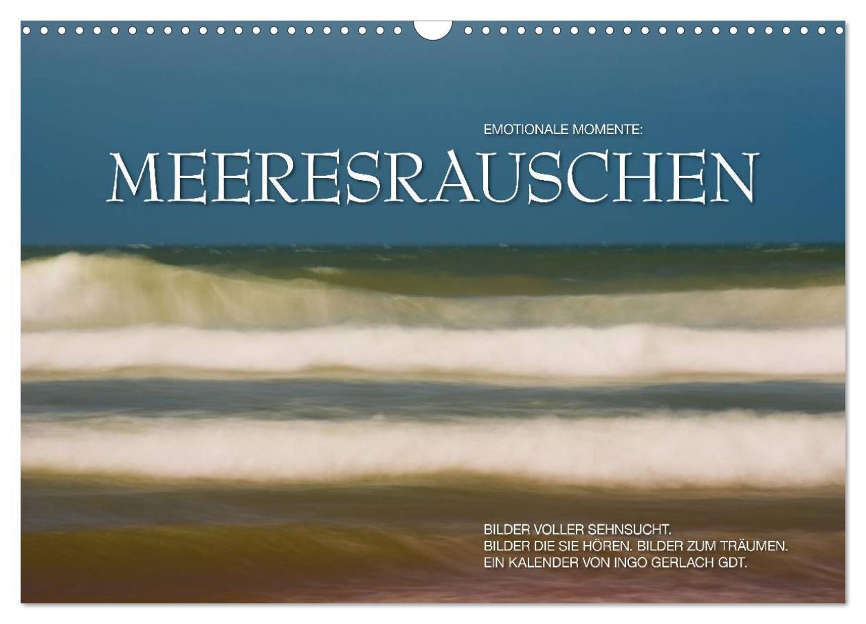 Emotionale Momente: Meeresrauschen / CH-Version (Wandkalender 2024 DIN A3 quer), CALVENDO Monatskalender