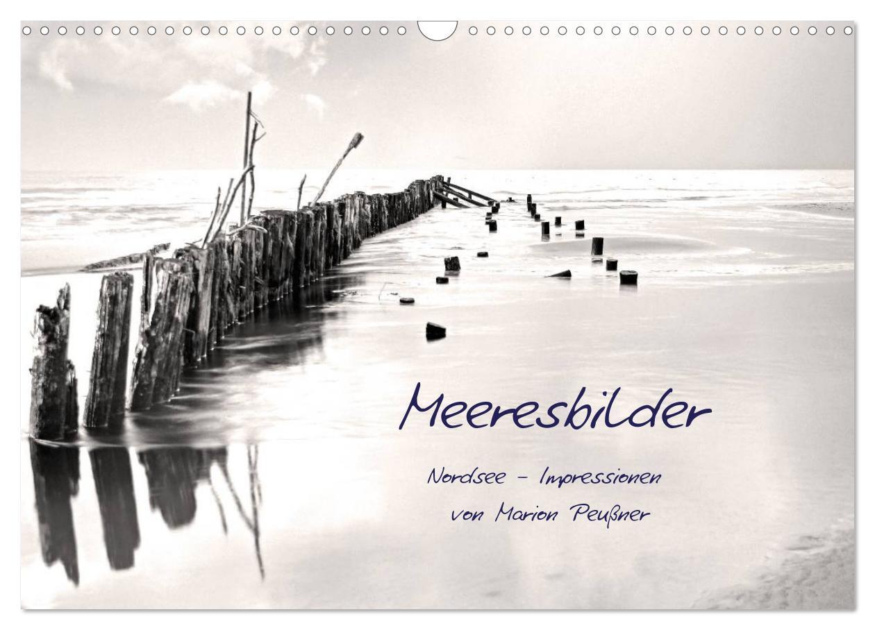 Meeresbilder - Nordsee-Impressionen (Wandkalender 2024 DIN A3 quer), CALVENDO Monatskalender