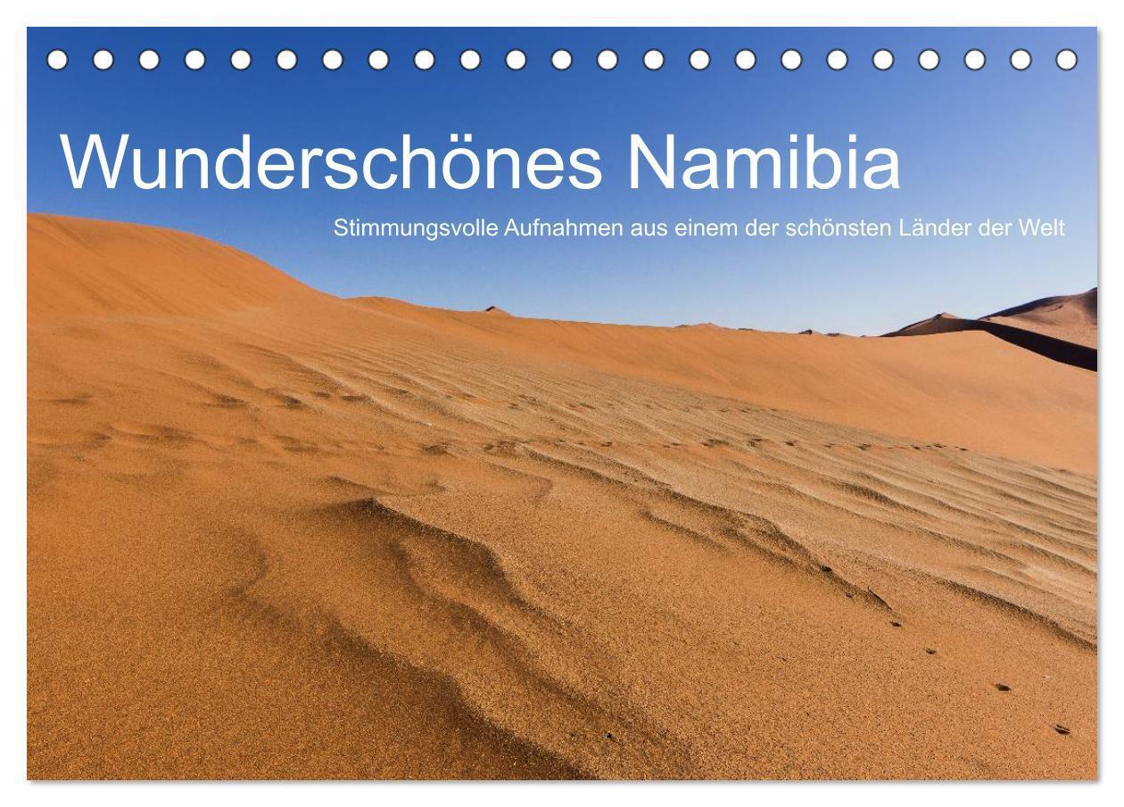 Wunderschönes Namibia (Tischkalender 2024 DIN A5 quer), CALVENDO Monatskalender
