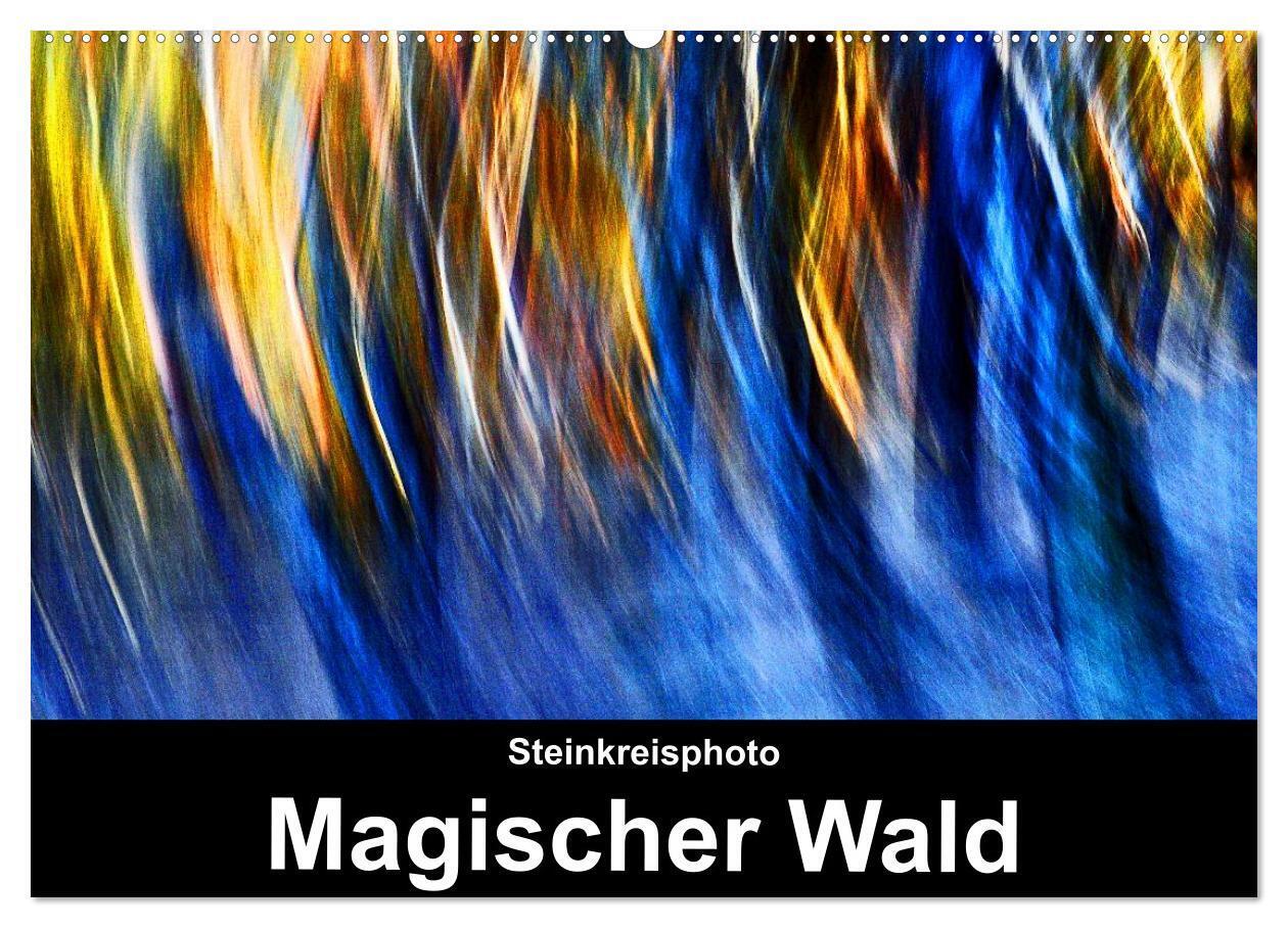 Magischer Wald (Wandkalender 2024 DIN A2 quer), CALVENDO Monatskalender